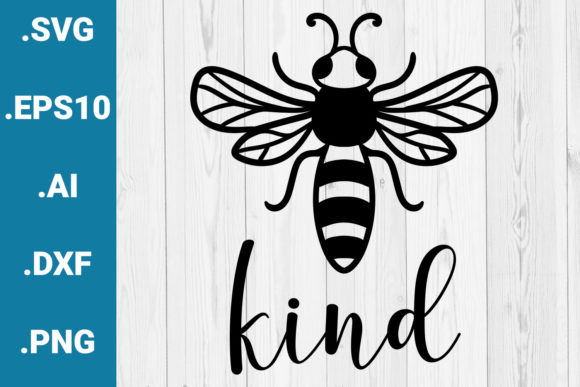 Be Kind Quote Cut File: Graphics and Crafts