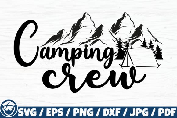 Camping Crew: Graphics for Crafts