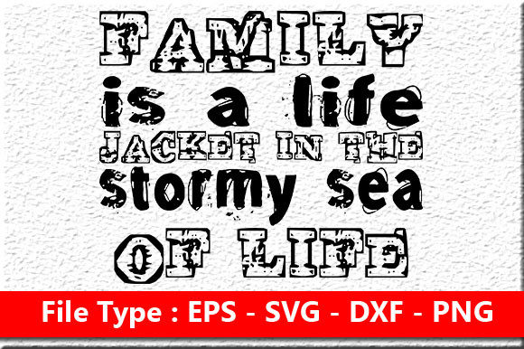 Family Quote Design: Graphics & Crafts Asset Review
