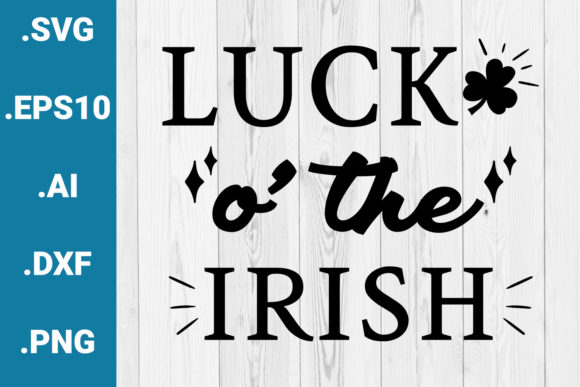 Luck O’ the Irish St. Patrick Quote