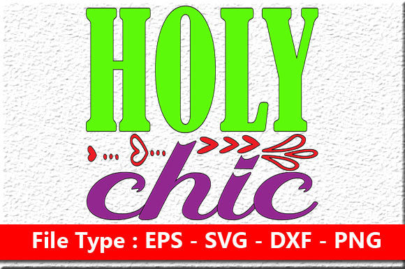 Makeup Quote Design Holy Chic Graphics for Crafts