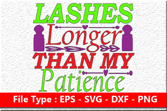 Makeup Quote Design Lashes Longer: Graphics for Crafts-Driven Brands