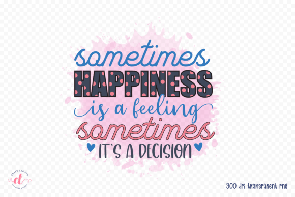 Motivational Quote Sublimation Design: Graphics for Crafts