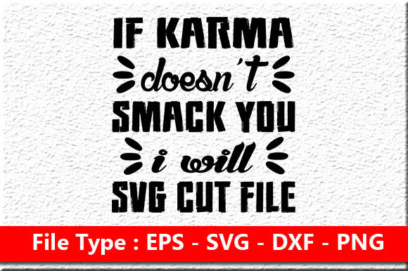 Sassy Quote Design: Graphics & Crafts