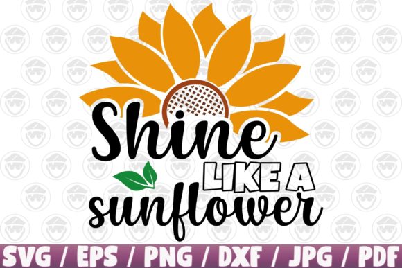 Shine Like a Sunflower Quote Print